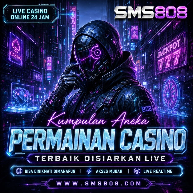 SMS808 : Kumpulan Aneka Permainan Casino Terbaik Disiarkan Live
